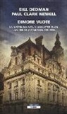Paul Clark Newell, Bill Dedman - Dimore vuote. La misteriosa vita di Huguette Clark e la fine di una grande fortuna