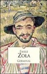 Émile Zola - Germinal