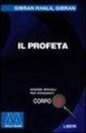 Kahlil Gibran - Il profeta