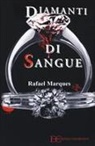 Rafael Marques - Diamanti di sangue