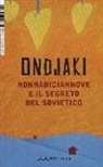 Ondjaki - NonnaDiciannove e il segreto del sovietico