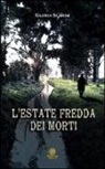 Gloria Scaioli - L'estate fredda dei morti