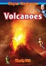 Super Explorers, Wendy Pirk, Super Explorers - VOLCANOES