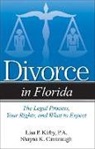 Shayna K Cavanaugh, Shayna K. Cavanaugh, Lisa Kirby, Lisa P Kirby, Lisa P. Kirby - DIVORCE IN FLORIDA