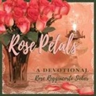 Rose Reggiacorte Sieber, Hans Sieber - ROSE PETALS