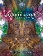 Willy K. Pedersen - Nature Beings: The Magic of Nature Volume 1
