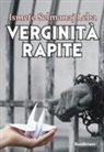 Ismete Selmanaj, Ismete Selmanaj Leba - Verginità rapite