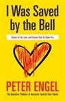 Peter Engel - I Was Saved by the Bell