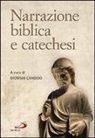 Dionisio Candido - Narrazione biblica e catechesi