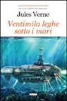 Jules Verne - Ventimila leghe sotto i mari
