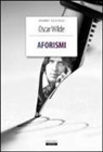 Oscar Wilde - Aforismi