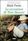 Mark Twain, Edoardo Esposito - Le avventure di Tom Sawyer