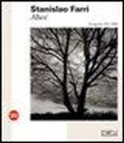 Sandro Parmiggiani - Stanislao Farri. Alberi. Fotografie 1951-2008