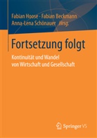Fabia Beckmann, Fabian Beckmann, Fabian Hoose, Anna-Lena Schönauer, Anna-Lena Schönauer (Dr.) - Fortsetzung folgt