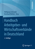 Wolfgan Schroeder, Wolfgang Schroeder, Wessels, Wessels, Bernhard Weßels - Handbuch Arbeitgeber- und Wirtschaftsverbände in Deutschland