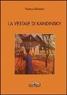 Franco Donatini - La vestale di Kandinsky