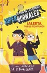 Gitty Daneshvari, Gitty Daneshvary, Sergio Parra - cAlerta, virus tontuno! / Get Smart-ish