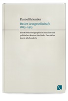 Daniel Kriemler - Basler Lesegesellschaft 1825-1915.