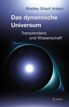 Bradley Shavit Artson, Bradley Shavit (Prof. Dr.) Artson - Das dynamische Universum