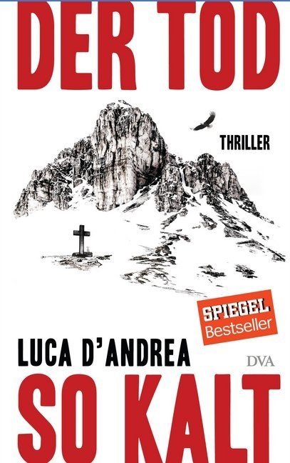 Luca D'Andrea - Der Tod so kalt - Thriller