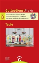 Christia Schwarz, Christian Schwarz - Gottesdienstpraxis Serie B: Taufe, m. CD-ROM