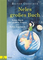 Rainer Oberthür - Neles großes Buch