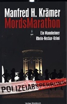 Manfred H Krämer, Manfred H. Krämer - MordsMarathon