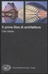 Colin Davies - Il primo libro di architettura