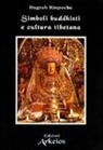 Dagyab (Rinpoche) - Simboli buddhisti e cultura tibetana