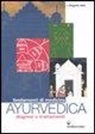 Bhagwan Dash - Fondamenti di medicina ayurvedica. Diagnosi e trattamenti