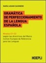 Maria Lozano Zahonero - Gramatica de perfeccionamento de la lengua espanola
