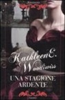 Kathleen E. Woodiwiss - Una stagione ardente