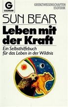 Nimimosha, Sun Bear, Wabun Wind - Leben mit der Kraft