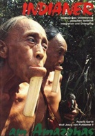 Roland Garve, Wolf J. von Puttkamer - Indianer am Amazonas