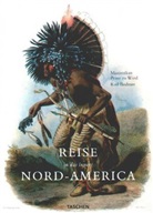 Karl Bodmer, Maximilian Prinz zu Wied - Reise in das innere Nord-Amerika