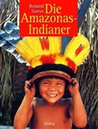 Roland Garve - Unter Amazonas-Indianern