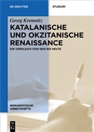 Georg Kremnitz - Katalanische und okzitanische Renaissance