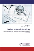 Mohi Kapoor, Mohit Kapoor, Pallawi Pandey Kapoor - Evidence Based Dentistry