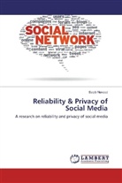 Saqib Naveed - Reliability & Privacy of Social Media