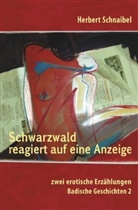 Herbert Schnaibel - Schwarzwald reagiert auf eine Anzeige