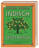 Meera Sodha - Indisch vegetarisch