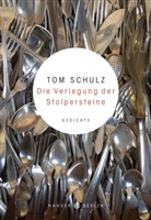 Tom Schulz - Die Verlegung der Stolpersteine