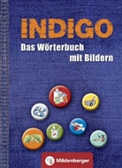 INDIGO - Das Wörterbuch mit Bildern: INDIGO - Das Wörterbuch mit Bildern