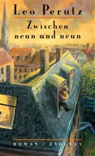 Leo Perutz, Hans-Haral Müller, Hans-Harald Müller - Zwischen neun und neun