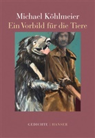 Michael Köhlmeier - Ein Vorbild für die Tiere