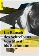 Katharin Manojlovic, Katharina Manojlovic, Putz, Putz, Kerstin Putz - Im Rausch des Schreibens