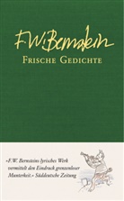 F W Bernstein, F. W. Bernstein, F.W. Bernstein - Frische Gedichte