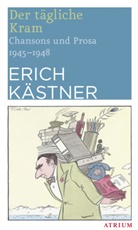 Erich Kästner - Der tägliche Kram