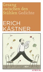 Erich Kästner, Erich Ohser, E. O. Plauen - Gesang zwischen den Stühlen