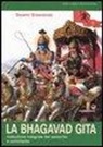 Swami Saraswati Sivananda - La bhagavad gita. Traduzione integrale dal sanscrito e commento